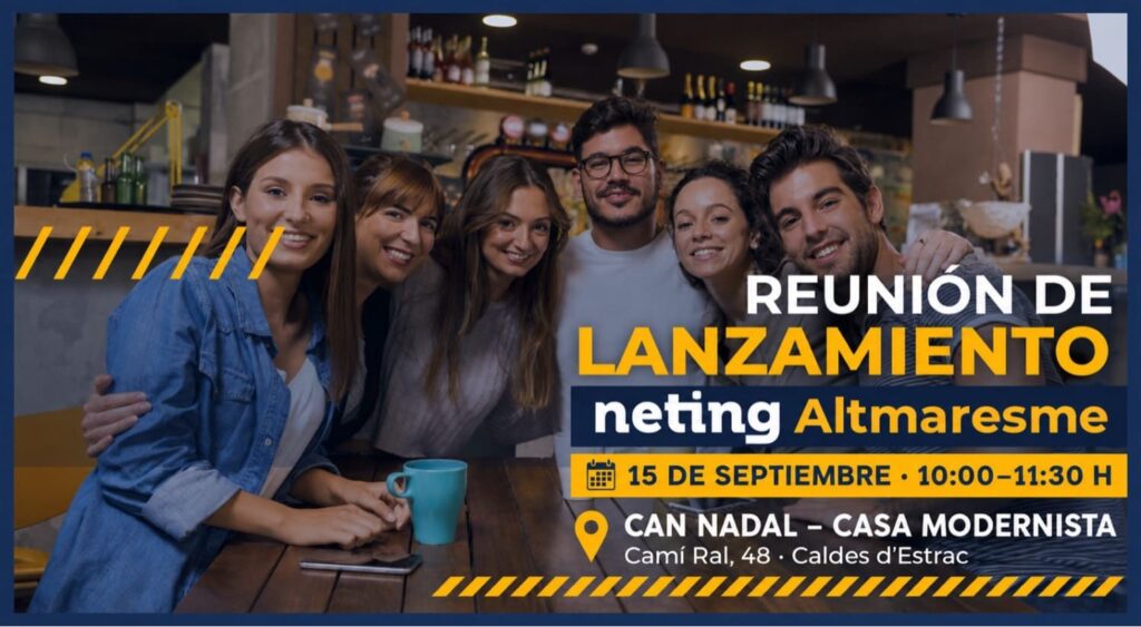 Impulsando el networking de valor: Nuevo proyecto con Neting Barcelona